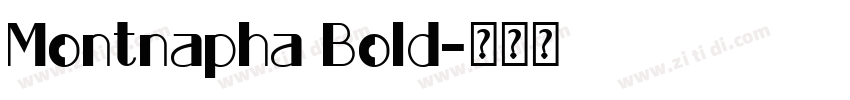 Montnapha Bold字体转换